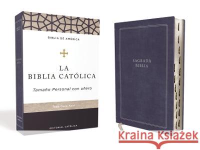 Biblia Católica, Tapa Dura, Azul, Tamaño Personal Con Uñero Catholic Bible Press 9781400238101 Catholic Bible Press