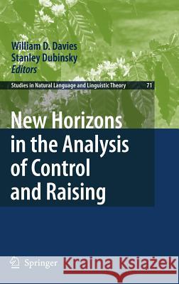 New Horizons in the Analysis of Control and Raising Stanley Dubinsky 9781402061752 Springer
