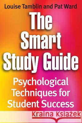 Smart Study Guide Tamblin, Louise 9781405121170 Blackwell Publishers