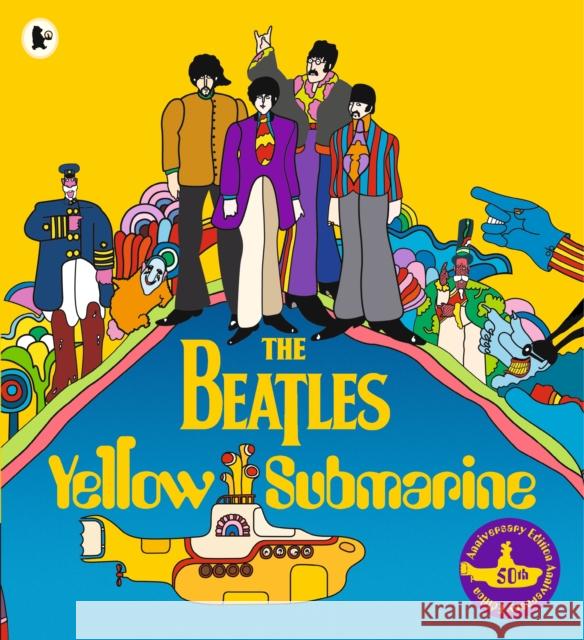 Yellow Submarine The Beatles Heinz Edelmann  9781406371628 Walker Books Ltd