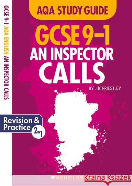 An Inspector Calls AQA English Literature Cindy Torn 9781407182629 Scholastic