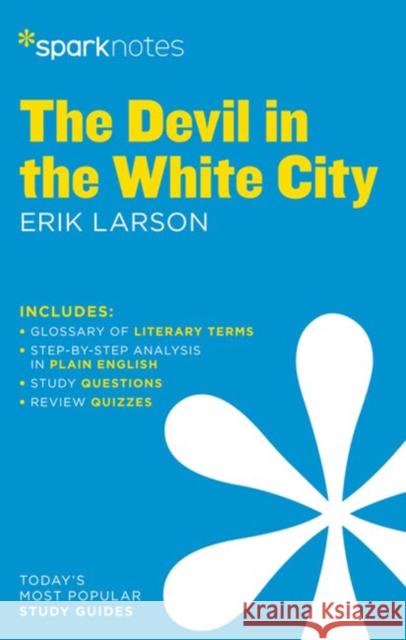 The Devil in the White City by Erik Larson  9781411480322 Sparknotes