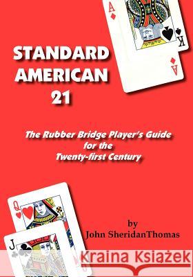 Standard American 21 John Thomas 9781412020633 Trafford Publishing