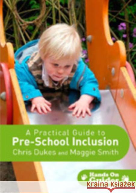 A Practical Guide to Pre-School Inclusion [With CDROM] Dukes, Chris 9781412929349 Paul Chapman Publishing