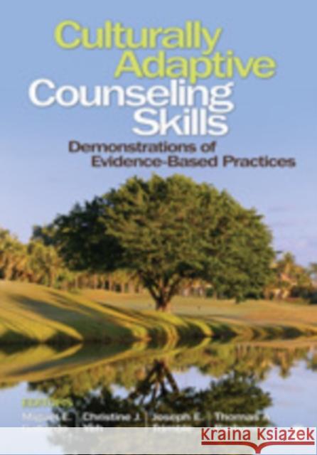 Culturally Adaptive Counseling Skills: Demonstrations of Evidence-Based Practices Gallardo, Miguel E. 9781412987219 Sage Publications (CA)