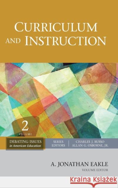 Curriculum and Instruction A Jonathan Eakle 9781412988087 0