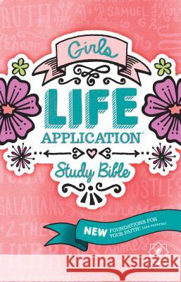 Girls Life Application Study Bible-NLT  9781414397818 Tyndale House Publishers