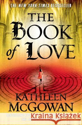 Book of Love McGowan, Kathleen 9781416531708 Touchstone Books