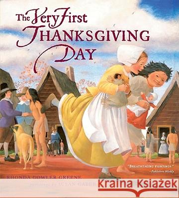 The Very First Thanksgiving Day Rhonda Gowler Greene Susan Gaber 9781416919162 Aladdin Paperbacks