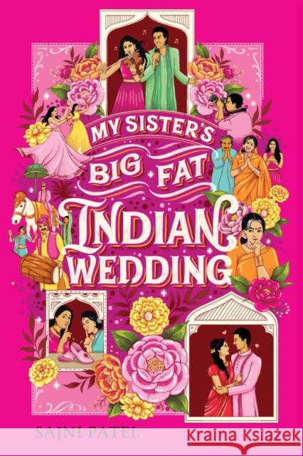 My Sister\'s Big Fat Indian Wedding Sajni Patel 9781419754548 Amulet Books