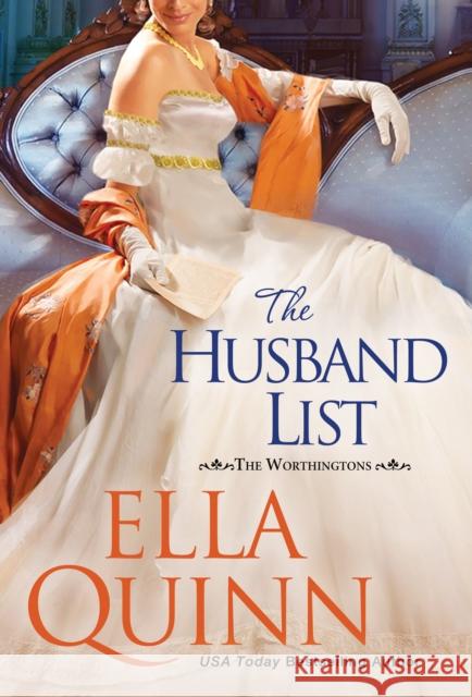 The Husband List Ella Quinn 9781420154481 Kensington Publishing