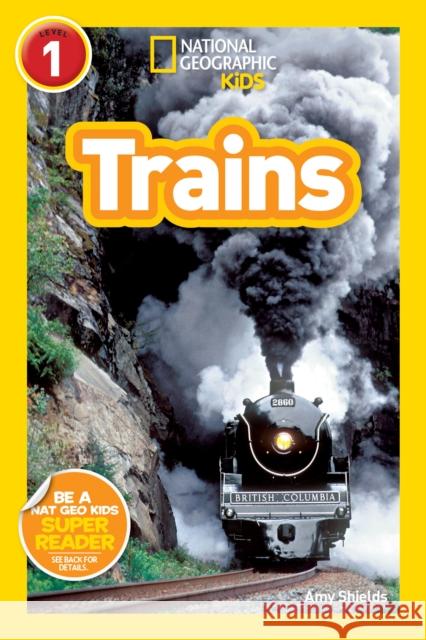 Trains Amy Shields 9781426307775 National Geographic Society