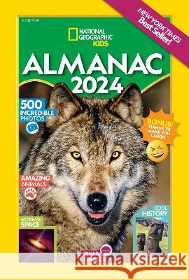 National Geographic Kids Almanac 2024 (Us Edition) National Geographic Kids 9781426373879 National Geographic Kids