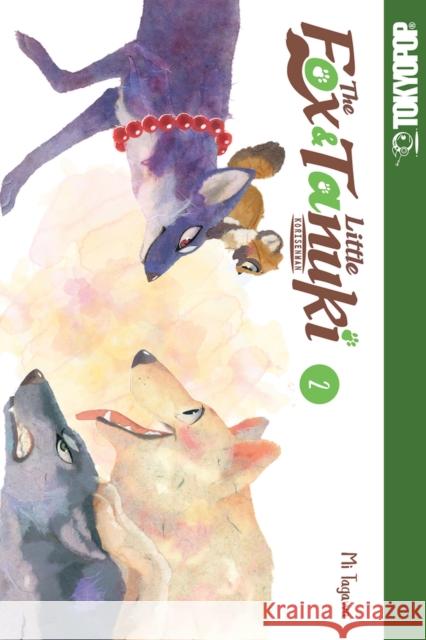 The Fox & Little Tanuki, Volume 2: Volume 2 Mi, Tagawa 9781427864055 TokyoPop