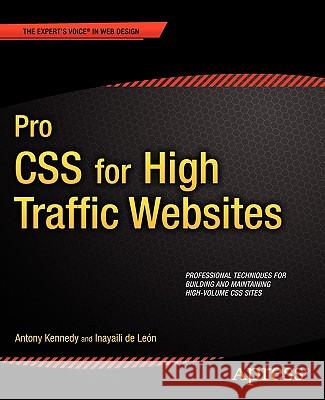 Pro CSS for High Traffic Websites A Kennedy 9781430232889 0