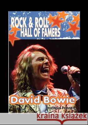 David Bowie Thomas Forget 9781435836334 Rosen Publishing Group