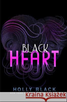 Black Heart: Volume 3 Black, Holly 9781442403468