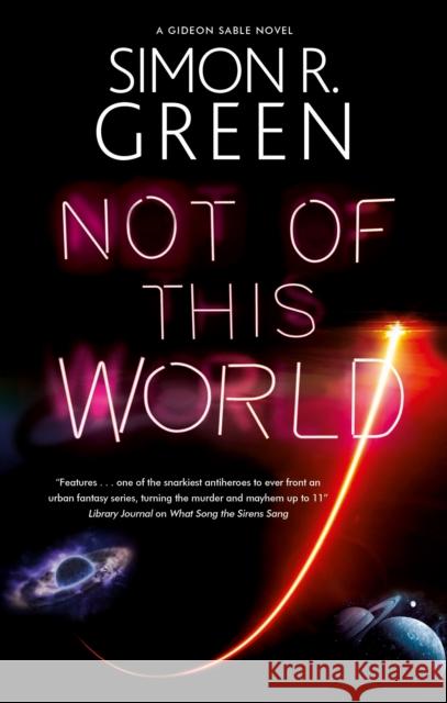 Not of This World Simon R. Green 9781448305797 Canongate Books
