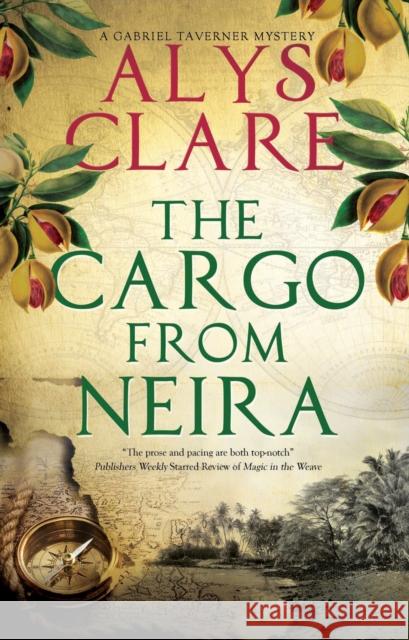 The Cargo From Neira Alys Clare 9781448312818 Canongate Books