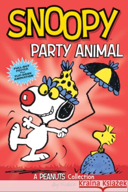 Snoopy: Party Animal, 6: A Peanuts Collection Schulz, Charles M. 9781449471941 ANDREWS & MCMEEL