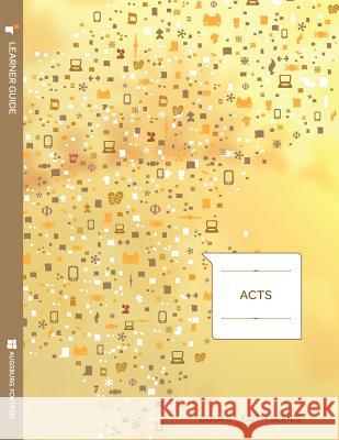 Acts Learner Guide; Books of Faith Series Ray Pickett 9781451402742 Augsburg Fortress Publishing