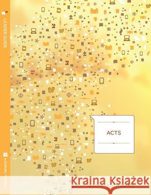 Acts Leader Guide; Books of Faith Series Ray Pickett 9781451402759 Augsburg Fortress Publishing
