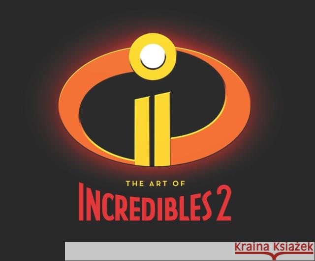 The Art of Incredibles 2 Karen Paik 9781452163840 Chronicle Books