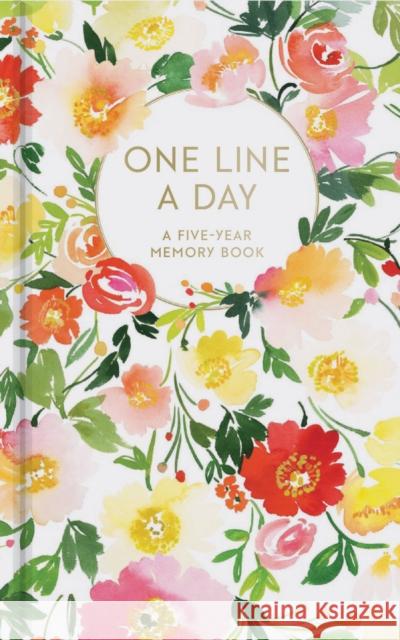 Floral One Line a Day: A Five-Year Memory Book Yao Cheng 9781452164618 Chronicle Books