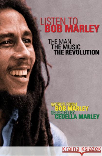 Listen to Bob Marley: The Man, the Music, the Revolution Bob Marley Cedella Marley Gerald Hausman 9781453254769 Open Road Media