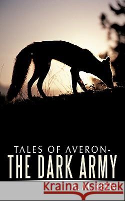 Tales of Averon - The Dark Army A  M Keen 9781456770785 0