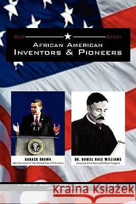 African American Inventors and Pioneers James Henry Williams 9781456840006 Xlibris Corporation