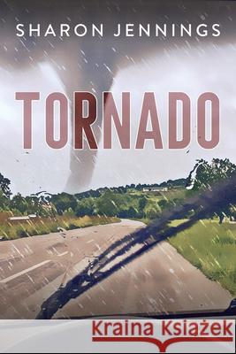 Tornado Sharon Jennings 9781459827264 Orca Book Publishers
