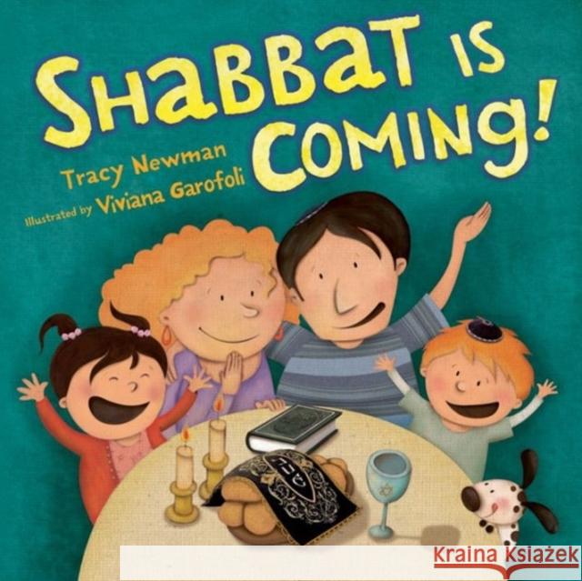 Shabbat Is Coming Newman, Tracy 9781467713672 Kar-Ben Publishing