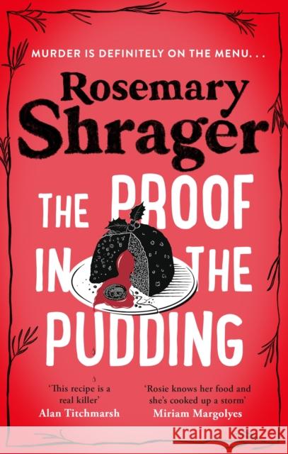 The Proof in the Pudding: Prudence Bulstrode 2 Rosemary Shrager 9781472135407 Little, Brown Book Group