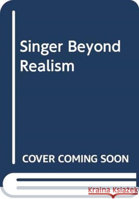 Beyond Realism Robert Singer 9781474426336 Edinburgh University Press