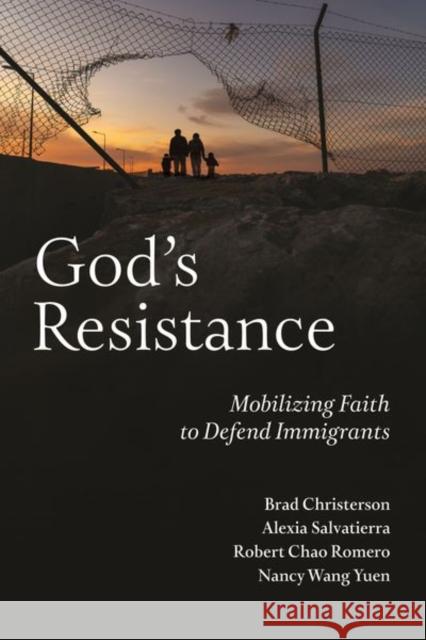 God's Resistance Nancy Wang Yuen 9781479816415 New York University Press