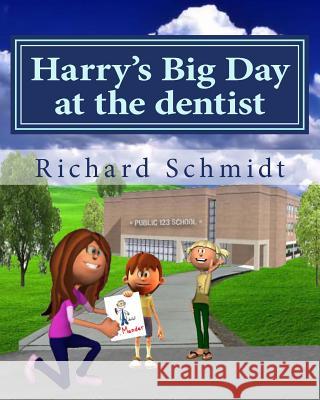 Harry's Big Day at the dentist Bigstock Com, Digitalstudio /. 9781483959474 Createspace