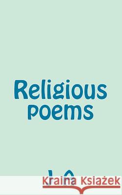 Religious poems A, J. 9781493555512 Createspace