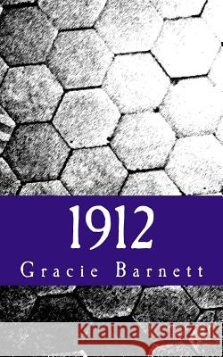 1912 Fgb Gracie/G Frances/F Barnet 9781495913167 Createspace