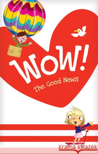 Wow! The Good News Tract 20-pack Dandi Daley Mackall 9781496433480 Tyndale House Publishers