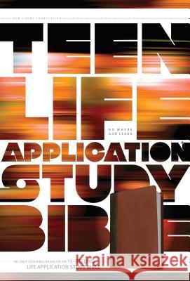 Teen Life Application Study Bible NLT Tyndale 9781496434326 Tyndale House Publishers