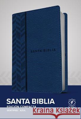 Santa Biblia Ntv, Edición Compacta (Sentipiel, Azul) Tyndale 9781496438881 Tyndale House Publishers