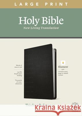 NLT Large Print Thinline Reference Bible, Filament Enabled Edition (Red Letter, Leatherlike, Black) Tyndale 9781496444905 Tyndale House Publishers