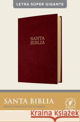 Santa Biblia Ntv, Letra Súper Gigante Tyndale 9781496450234 Tyndale House Publishers
