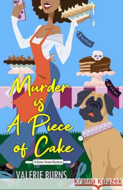 Murder Is a Piece of Cake Burns, Valerie 9781496738233 Kensington Publishing