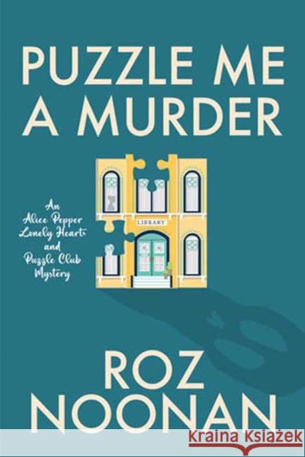 Puzzle Me a Murder Roz Noonan 9781496746719 Kensington Publishing