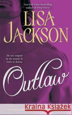 Outlaw Lisa Jackson 9781501152429 Gallery Books