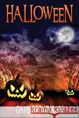 Halloween: A Kids Book About Halloween Dickinson, Gary 9781502461810 Createspace