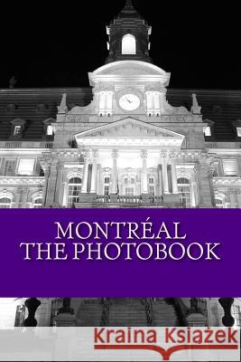 Ambiance Montréal Photobook Tayco, Geraldine D. 9781502563194 Createspace