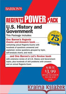 Regents U.S. History and Government Power Pack: Let's Review U.S. History and Government + Regents Exams and Answers: U.S. History and Government John McGeehan Morris Gall 9781506260419 Barrons Educational Series